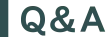 Q&A